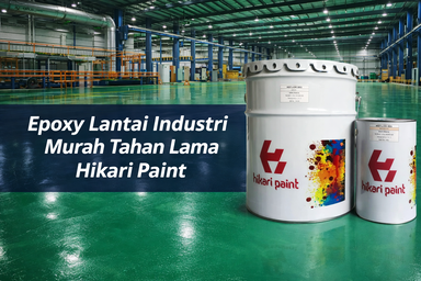 Epoxy Lantai Industri Murah Tahan Lama Hikari Paint