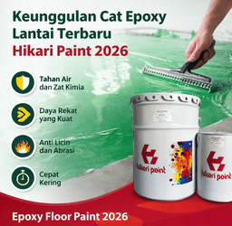Keunggulan Cat Epoxy Lantai Terbaru Hikari Paint 2026